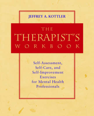 The Therapist's Workbook - Jeffrey A. Kottler