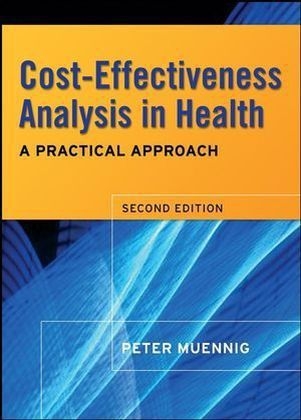 Cost-effectiveness Analyses in Health -  Muennig