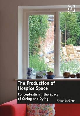 Production of Hospice Space -  Sarah McGann
