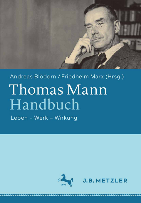 Thomas Mann-Handbuch - 