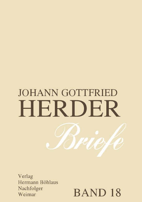 Johann Gottfried Herder. Briefe. - Günter Arnold