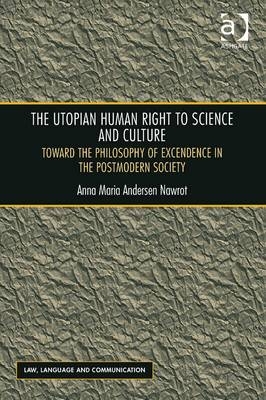 Utopian Human Right to Science and Culture -  Anna Maria Andersen Nawrot