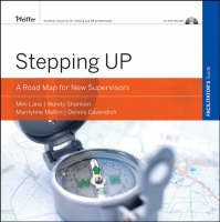 Stepping Up, Facilitator's Guide, CD-ROM Included - Miki Lane, Marilynne Malkin, Wendy Shanken, Dennis Cavendish