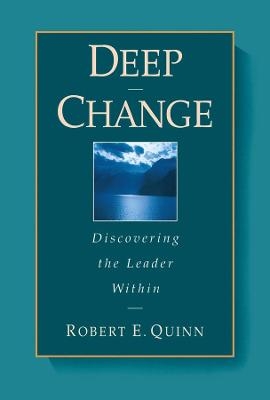 Deep Change - Robert E. Quinn