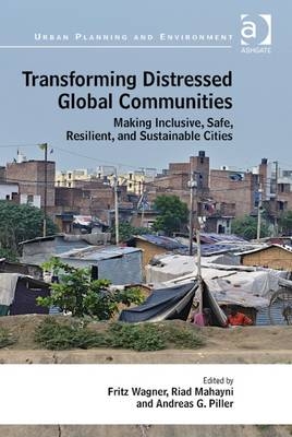 Transforming Distressed Global Communities - 