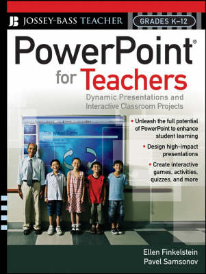 PowerPoint for Teachers - Ellen Finkelstein, Pavel Samsonov