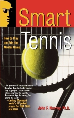 Smart Tennis - John F. Murray