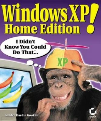 Windows XP Home Edition! - Sandra Gookin