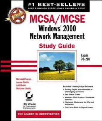 MCSA/MCSE - Michael Chacon, James Chellis, Anil Desai, Matthew Sheltz
