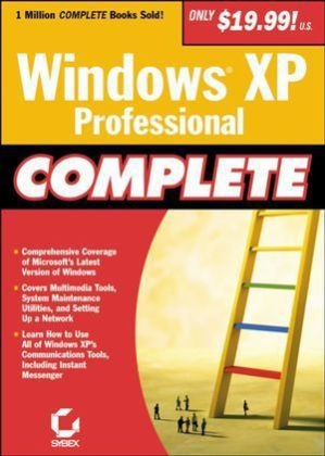 Windows XP Professional Complete - Dave Evans, Greg Jarboe, Hollis Thomases, Mari Smith, Chris Treadaway