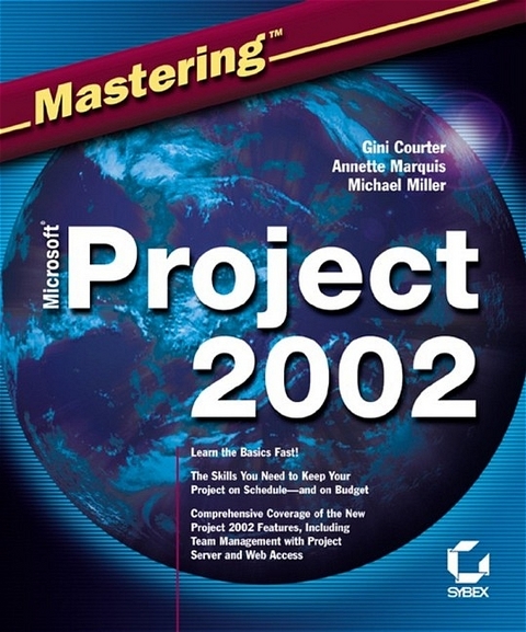 Mastering Microsoft Project 2002 - Gini Courter, Annette Marquis, Michael Miller