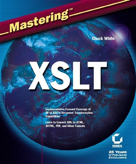 Mastering XSLT - Chuck White, Chelsea Valentine