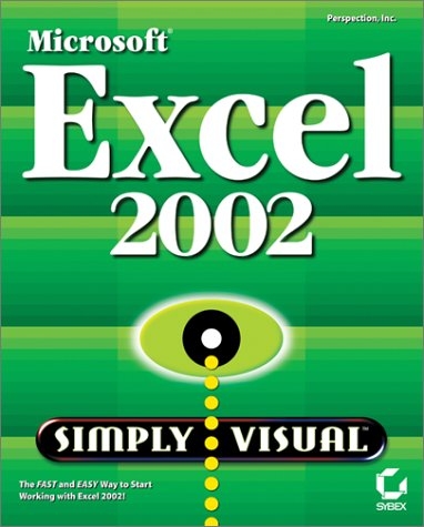 Microsoft Excel 2002 Simply Visual - Inc. Perspection