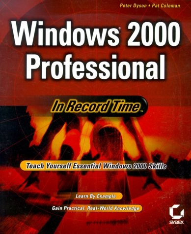 Windows 2000 Professional - Peter Dyson, Pat Coleman, Peter Simpson