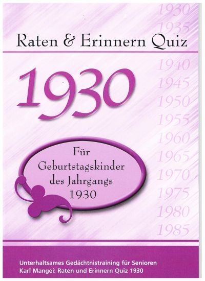 Raten und Erinnern Quiz 1930 - Karl Mangei