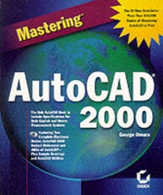 Mastering AutoCAD 2000 Server - George Omura