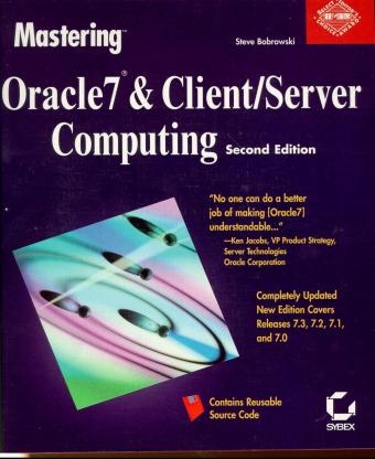 Mastering Oracle 7 and Client/Server Computing - Steven Bobrowski