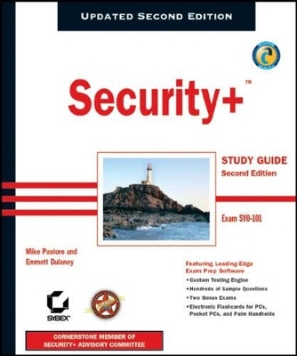 Security+ Study Guide - Michael Pastore, Emmett Dulaney