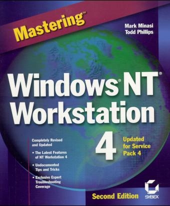 Mastering Windows NT X Workstation 4 - Mark Minasi