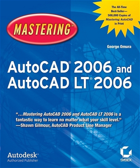 Mastering AutoCAD 2006 and AutoCAD LT 2006 - George Omura