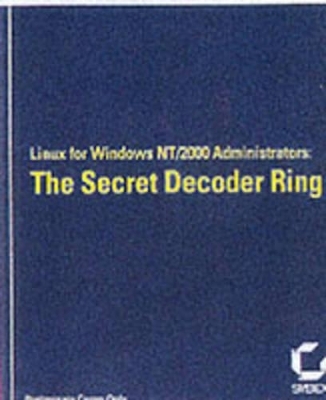 Linux for Windows NT/2000 Administrators - Mark Minasi, Dan York
