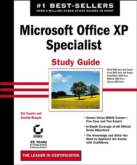 Microsoft Office XP Specialist Study Guide - Gini Courter, Annette Marquis