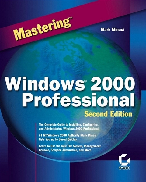 Mastering Windows 2000 Professional - Mark Minasi