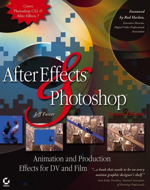 After Effects and Photoshop - Jeff Foster