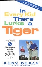 In Every Kid There Lurks a Tiger - Rick Lipsey, Rudy Duran