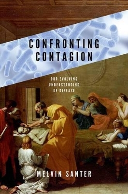 Confronting Contagion - Melvin Santer