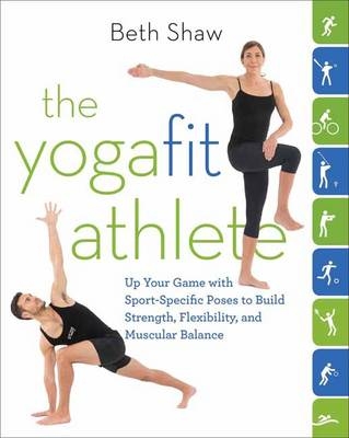 YogaFit Athlete -  Beth Shaw