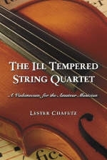 The Ill Tempered String Quartet - Lester Chafetz