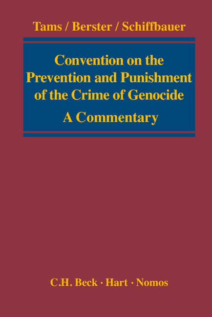 Convention on the Prevention and Punishment of the Crime of Genocide - Christian J. Tams, Lars Berster, Björn Schiffbauer