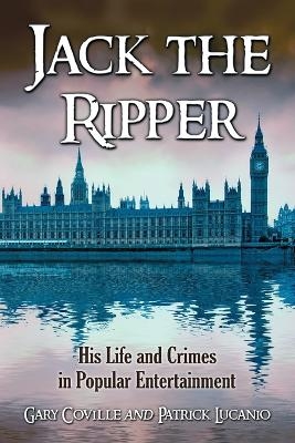 Jack the Ripper - Gary Coville, Patrick Lucanio