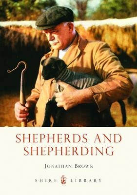 Shepherds and Shepherding -  Jonathan Brown