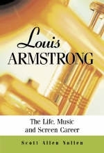 Louis Armstrong - Scott Allen Nollen