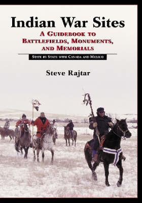 Indian War Sites - Steve Rajtar