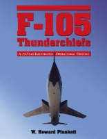 F-105 Thunderchiefs - W. Howard Plunkett