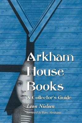 Arkham House Books - Leon Nielsen