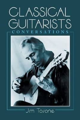 Classical Guitarists - Jim Tosone