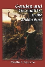 Gender and Sexuality in the Middle Ages - 