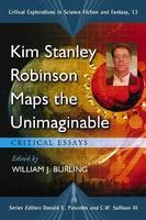 Kim Stanley Robinson Maps the Unimaginable - 