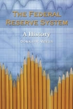 The Federal Reserve System - Donald R. Wells