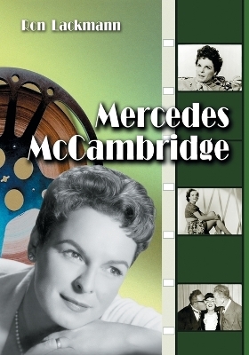 Mercedes McCambridge - Ron Lackmann