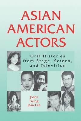 Asian American Actors - Joann Faung Jean Lee