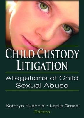 Child Custody Litigation - Kathryn Kuehenie, D.H. Deacon