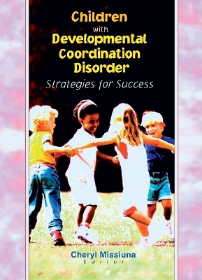 Children with Developmental Coordination Disorder - 