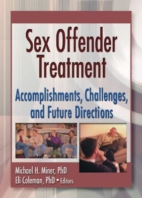 Sex Offender Treatment - Edmond J Coleman, Michael Miner