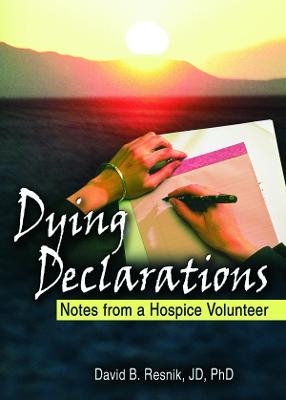 Dying Declarations - David B Resnik