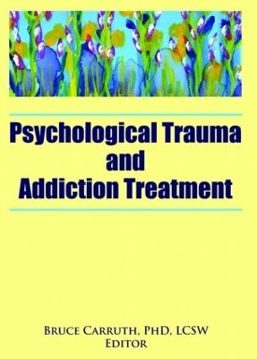 Psychological Trauma and Addiction Treatment - 